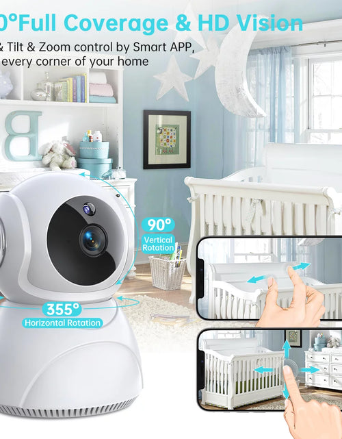 Load image into Gallery viewer, Baby Monitor -3K 5MP Video Baby Monitor with Camera and Audio - Baby Monitor Wifi Smartphone with Night Vision, Video Recording, App Control, Motion Detection/Tracking, 2-Way Audio
